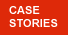 Case stories